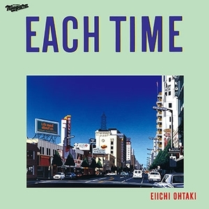 【新品】 EIICHI OHTAKI 大滝詠一 / EACH TIME 40TH ANNIVERSARY EDITION (LP+7INCH) (国内LP)