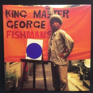 フィッシュマンズ / KING MASTER GEORGE 国内盤 (オリジナル盤)