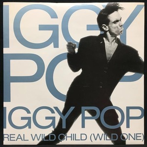 IGGY POP / STOOGES (IGGY & THE STOOGES) / REAL WILD CHILD (WILD ONE) (UK-ORIGINAL)