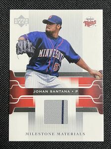 MLB 2005 UPPER DECK MILESTONE MATERIALS JOHAN SANTANA JERSEY CARD #MM-JS ヨハン・サンタナ ジャージカード