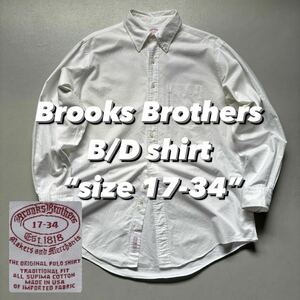 Brooks Brothers B/D shirt “size 17-34” ブルックスブラザーズ ボタンダウンシャツ 白シャツ 無地 長袖シャツ