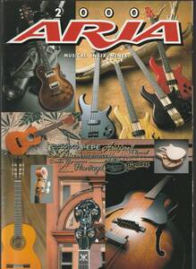 ●ギター・カタログ　Aria アリア Aria Pro Ⅱ　Musical Instruments　2000　51ページ 美品中古