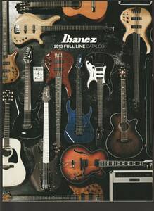●ギターカタログ　Ibanez　2013 Full Line Catalog　94ページ　美品中古