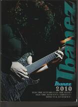 ●ギターカタログ　Ibanez　2010 E. Guitars, Bass Guitars, Acoustics Amps, Effecters　94ページ　美品中古_画像1