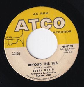 Bobby Darin - Beyond The Sea / That's The Way Love Is (A) OL-CH578