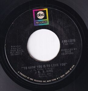 B. B. King - To Know You Is To Love You / I Can't Leave (B) SF-CH529