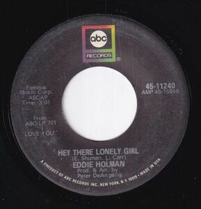 Eddie Holman - Hey There Lonely Girl / It's All In The Game (A) SF-CH403