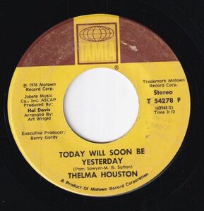Thelma Houston - Don't Leave Me This Way / Today Will Soon Be Yesterday (A) SF-CH452