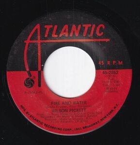 Wilson Pickett - Fire And Water / Pledging My Love (A) SF-CH433