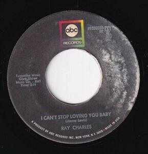 Ray Charles - I Can't Stop Loving You Baby / We Can Make It (A) SF-CJ153