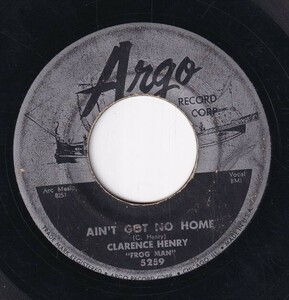 Clarencehenry Frog Man - Ain't Got No Home / Troubles, Troubles (C) OL-CH347