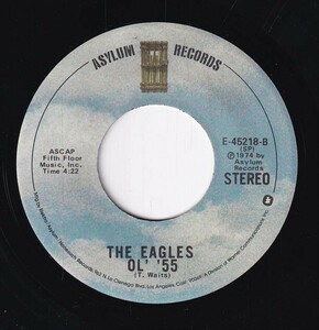 The Eagles - Best Of My Love / Ol' '55 (A) RP-CG138