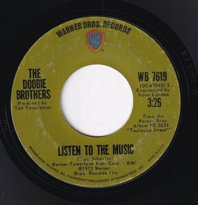 The Doobie Brothers - Listen To The Music / Toulouse Street (A) RP-CG509
