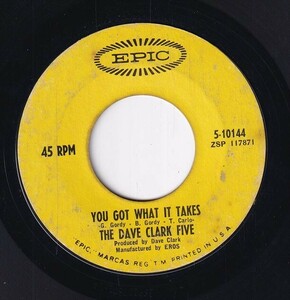 The Dave Clark Five - You Got What It Takes / Doctor Rhythm (B) RP-CG592