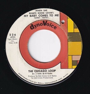 The Chicago Loop - (When She Wants Good Lovin') My Baby Comes To Me / This Must Be The Place (A) RP-CH067