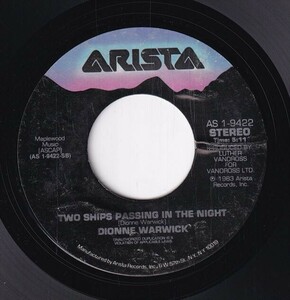 Dionne & Friends - That's What Friends Are For / Dionne Warwick - Two Ships Passing In The Night (A) SF-CH221