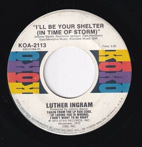 Luther Ingram - I'll Be Your Shelter (In Time Of Storm) / I Can't Stop (A) SF-CH211