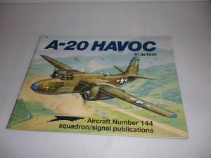 スコードロン洋書　A-20　HAVOC　インアクション