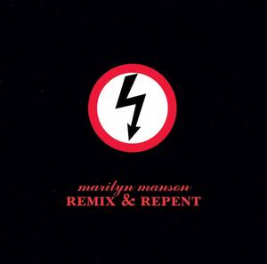 Remix & Repent / Horrible People / Tourniquet マリリン・マンソン 輸入盤CD