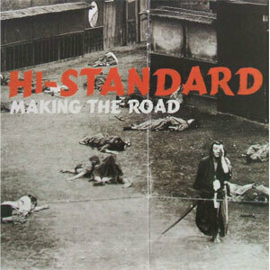 Making the Road Hi-STANDARD 輸入盤CD