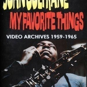 【DVD】John Coltrane ◆ My Favorite Things - Video ARCHIVES 1959-1965 ? DVD コルトレーンの画像1