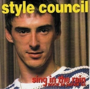 STYLE COUNCIL / SING IN THE RAIN 1CD スタイル・カウンシル