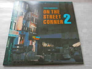 山下達郎「On The Street Corner 2」LPレコード（12インチ）/Moon Records(MOON-25004)/City Pop　*0324