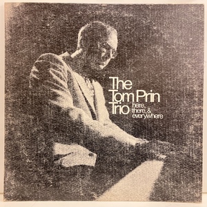 ●即決LP Tom Prin Trio / Here There & Everywhere S80-358 j40257 米オリジナル トム・プリン・トリオ