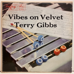 ●即決LP Terry Gibbs / Vibes on Velvet mg36064 j40511 米オリジナル、ドラマーDg Mono テリー・ギブス