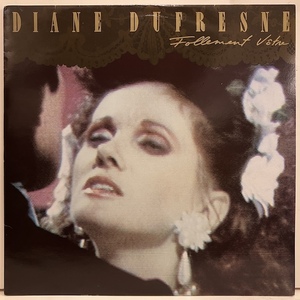 ●即決VOCAL LP Diane Dufresne / Follement Votre CMT80014 jv6404 仏オリジナル ダイアン・デュフレーヌ