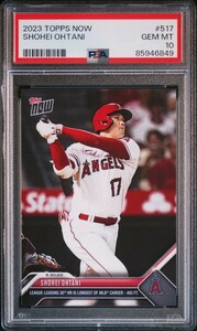 1円出品 PSA10 Topps Now トップスナウ 大谷翔平 517 エンゼルス 2023 Topps Now 517 Shohei Ohtani 二刀流 30号ホームラン HR 849