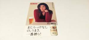 50度数 テレカ 中山美穂 KIRIN 一番搾り 59280