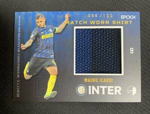 Mauro Icardi 2016-17 Epoch Aunthentica Game Match Used Jersey Relic Inter Milan #/100