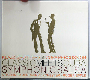 【キューバン/クラシックCD】クラッツ・ブラザース＆キューバ・パーカッション★CLASSIC MEETS CUBA SYMPHONIC SALSA