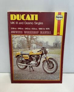 ドゥカティ Ducati mkIII desmo singles マーク3 整備書 1969 1976 リペア マニュアル OWNERS WORKSHOP MANUAL Haynes ビンテージ レトロ