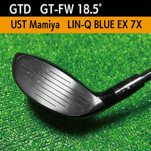 【チタンFW】GTD GT-FW 18.5° / USTmamiya LIN-Q BULE 7Xの画像3