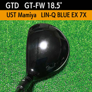 【チタンFW】GTD GT-FW 18.5° / USTmamiya LIN-Q BULE 7Xの画像2
