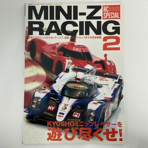 RC SPECIAL MINI-Z RACING 2 モデルアート 京商 ミニッツ セッティング 塗装 ミニッツカップ ミニッツレーサー 本 asc