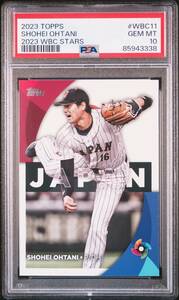 2023 TOPPS 2023 WORLD BASEBALL CLASSIC STARS WBC11 SHOHEI OHTANI 大谷翔平 PSA10