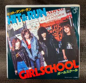 GIRLSCHOOL　ガールスクール　HIT AND RUN　日本盤 W/L PROMO 7inch SINGLE [BRONZE　VIPX-1577]