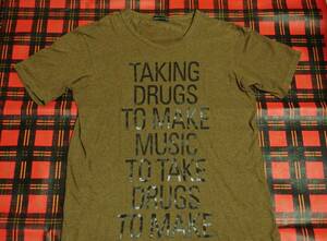 LAD MUSICIAN ラッドミュージシャン taking drugs to make music to take drugs to make print T shirt プリントＴシャツ 黒田雄一　