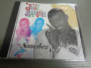 *サンチェスSANCHEZ/JUST SANCHEZ★CD