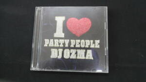 DJ OZMA [I LOVE PARTY PEOPLE] CD＋DVD MS240304-019