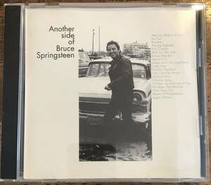 Bruce Springsteen / Another Side Of Bruce Springsteen / 1CD / Single B-Sides & Very Rare Non-Album Tracks / blues * springs 