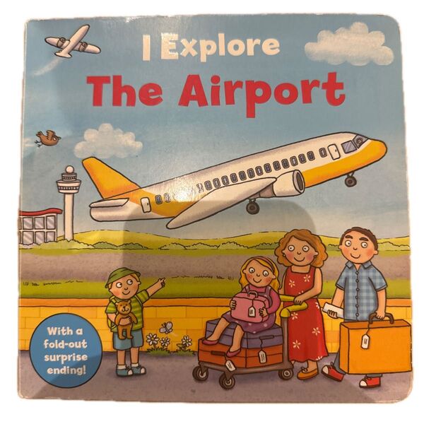 英語の絵本 I Explore The Airport