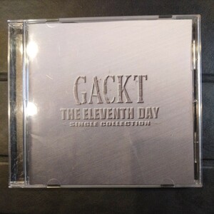 GACKT　THE ELEVENTH DAY-SINGLE COLLECTION-