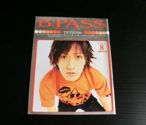 BACKSTAGE PASS 2001年8月号 バックステージパス◆シンコーミュージック◆TETSU69(L'Arc~en~Ciel ) PIERRROT SOPHIA ゆず aiko◆中古本