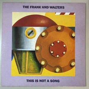 33884★美盤【UK盤】 The Frank And Walters / This Is Not A Song
