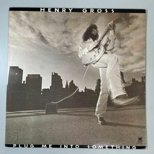 29461★美盤【US盤】 Henry Gross / Plug Me Into Something