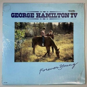 33880★美盤【US盤】 GEORGE HAMILTON IV / FOREVER YOUNG ※シュリンク